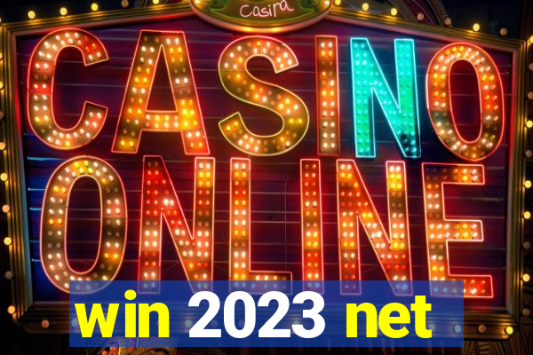 win 2023 net